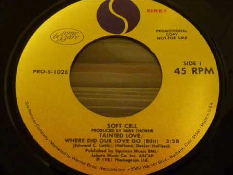 Soft Cell "Tainted Love/Where Did Our Love Go" 45rpm promo 1981 original edit