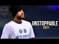 Neymar Jr • Sia - Unstoppable 2021 | Skills & Goals | HD