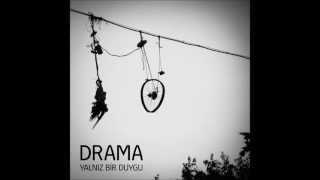 Drama - Sıkıntı Resimi