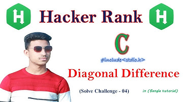 Diagonal Difference in c program | Hacker Rank Algorithms Solution | Problem Solve - 04 | Arman