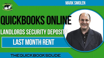 QuickBooks Online Landlords Apply Security Deposits To Last Month