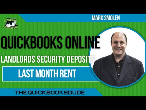 QuickBooks Online Landlords Apply Security Deposits To Last Month&rsquo;s Rent