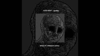 Cold Dont Nmọc Ft.dmean X Astac