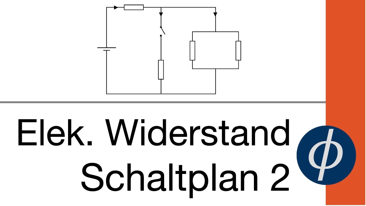 Elek Widerstand Am Beispiel Verstanden Schaltplan 2 Youtube