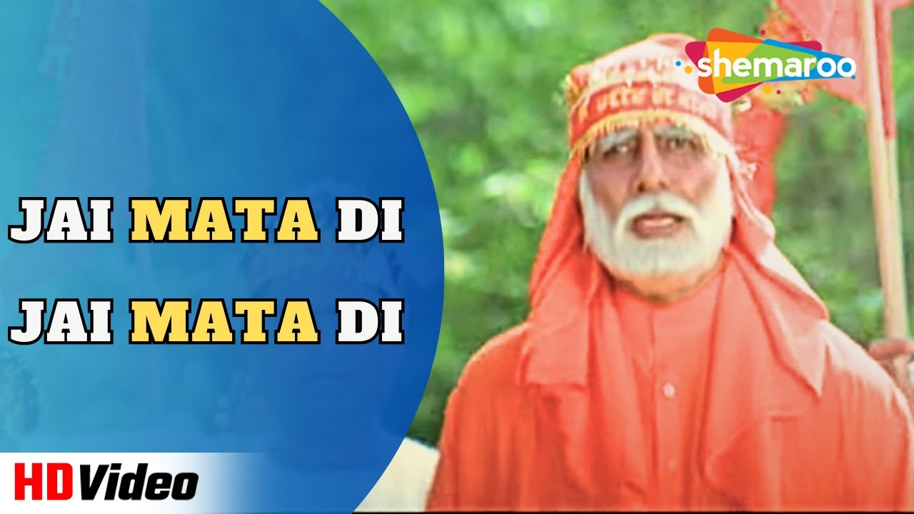 Jai Mata Di Jai Mata Di | Kohram | Amitabh Bachchan,Nana Patekar | Sukhwinder Singh | Navratri Songs