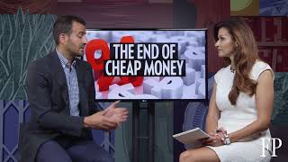 Som Seif: The End of Cheap Money