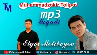 Elyor Meliboyev - Yoqadi mp3 | Элёр Мелибоев - Ёкади mp3 (official audio music)