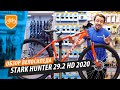 Обзор горного велосипеда Stark Hunter 29.2 HD (2020)