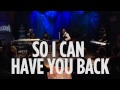 Joe "So I Can Have You Back" //SiriusXM // Heart & Soul