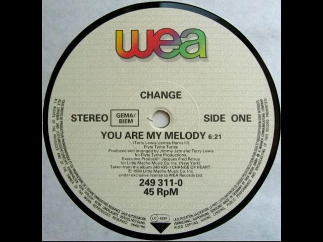 Change - You Are My Melody (12'' inch Mix)