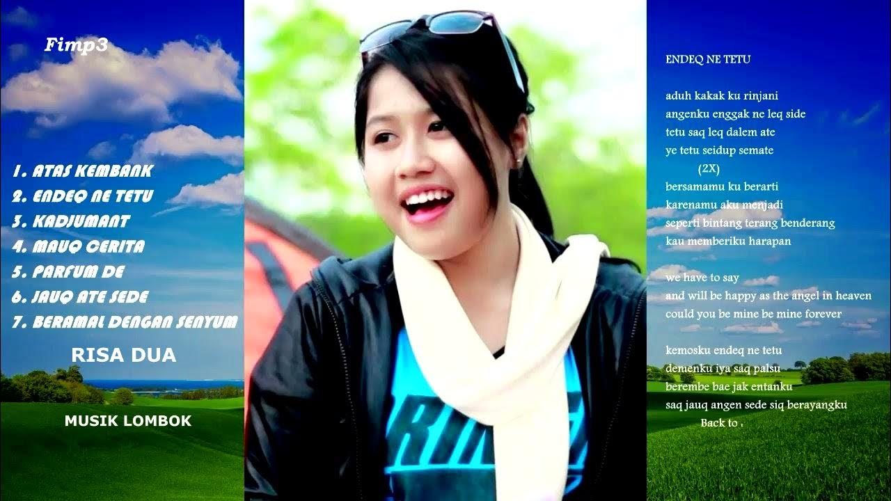 LIRIK LAGU RISA DUA FULL ALBUM || Musik Lombok pilihan Terbaik 2024 LIRIK LAGU RISA DUA FULL ALBUM || Musik Lombok pilihan Terbaik 2024