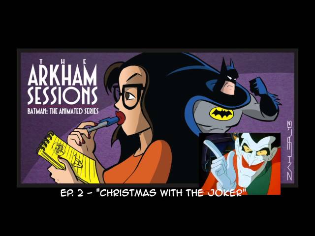 the arkham sessions batman man bat and that killer clown psychology today - Batman The Animated Series Christmas With The Joker the arkham sessions batman man bat and that killer clown psychology today - Batman The Animated Series Christmas With The Joker