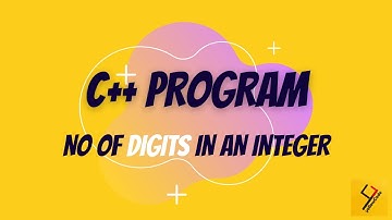 C++ PROGRAMMING TUTORIAL FOR BEGINNERS | COUNTING DIGITS OF AN INTEGER | USING DO WHILE LOOP