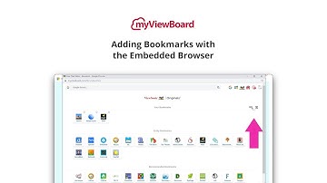 myViewBoard: Adding Bookmarks with the Embedded Browser