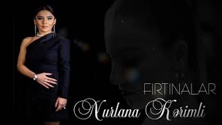 Nurlana##Kerimli##Firtinalar##