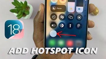 iOS 18: How To Add Hotspot Button In Control Center On iPhone
