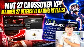 MUT 27 CROSSOVER XP! DO THIS RIGHT NOW! MADDEN 27 DEFENSIVE RATING REVEALS!