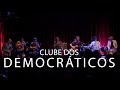 Clube dos democrticos  studio de lermitage