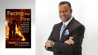 Fire Chief, Kelvin Cochran, Teaches Us How to Walk Through the Fire screenshot 5