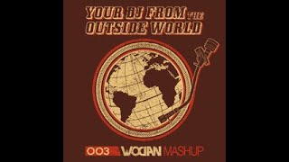 Dj Wodan - Your Dj From The Outside World Rekicked