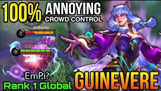 Guinevere Super Annoying CC!! - Top 1 Global Guinevere by EmPi? - MLBB