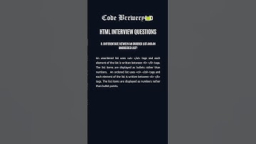 8. Differentiate between an Ordered list and an Unordered list?