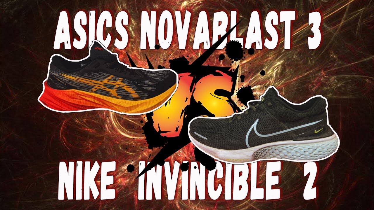 👉TODO SOBRE Asics Novablast 3 Vs Nike Invincible 2 👈 | COMPARATIVA zapatillas running 👟 YouTube