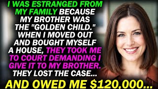 My Parents Sued Me for A House — They Lost The Case And Owed Me $120,000… Guide