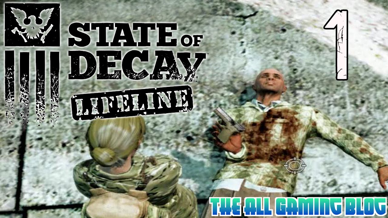 State Of Decay Lifeline DLC | Playthrough | Part 1 | The Army