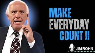 🌟 MAKE EVERY DAY COUNT | Jim Rohn Motivation | SPEAKR