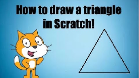 How to draw a triangle in Scratch!