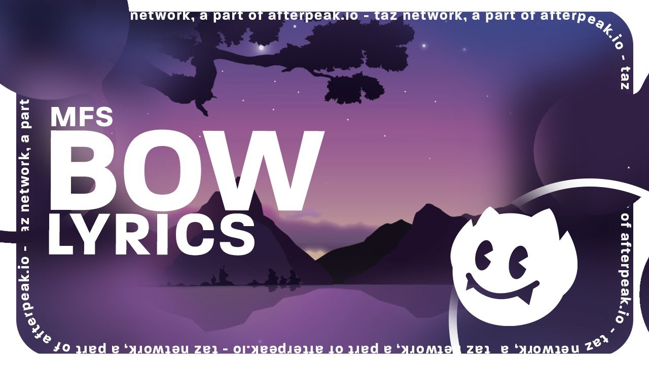 MFS BOW (Lyrics) YouTube