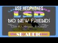 LSD No New Friends 8D AUDIIO Ft Labrinth Sia Diplo LSD No New Friends 8D AUDIIO Ft Labrinth Sia Diplo
