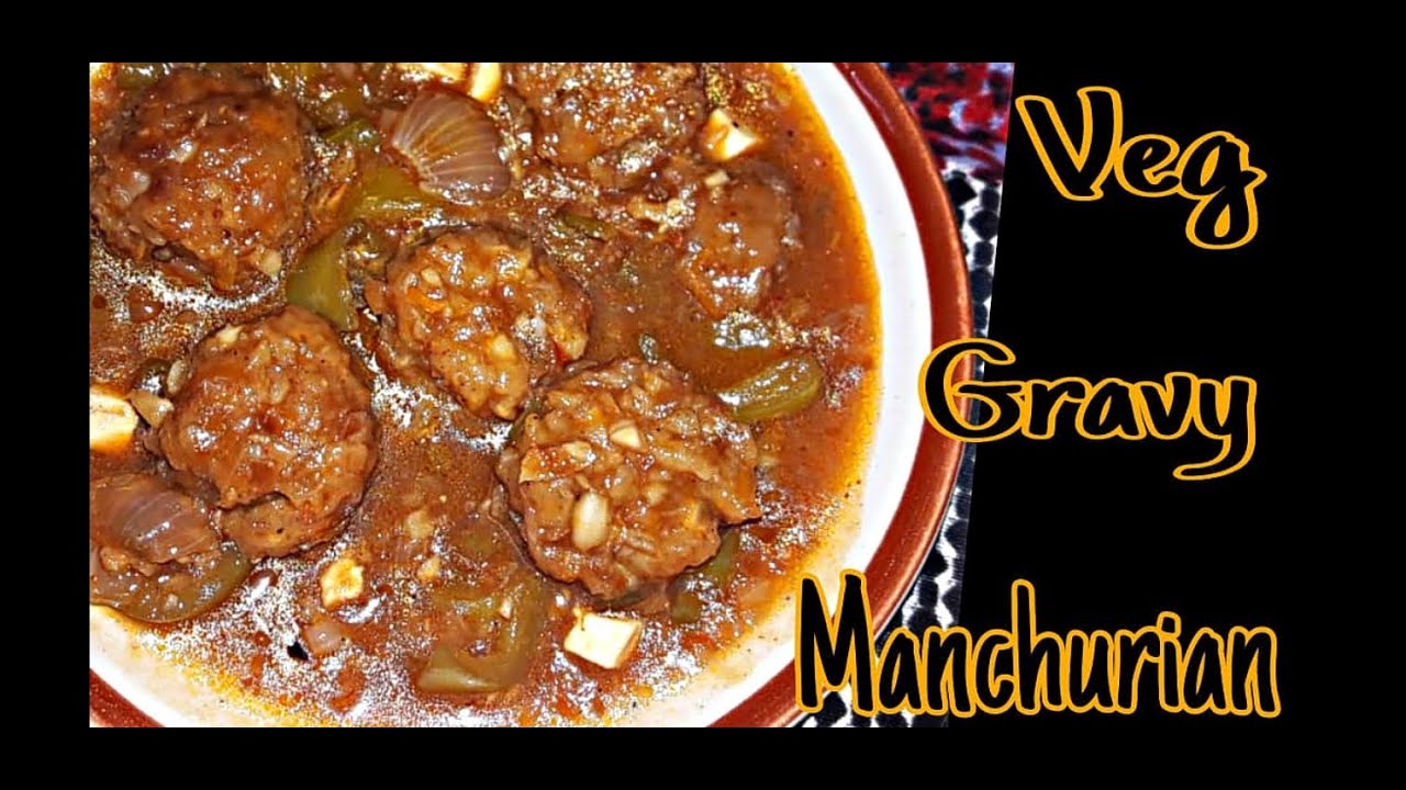How to make veg gravy manchurian Kaise banaye restaurant Jese gravy