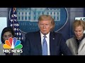 Trump Estimates Coronavirus Timeline Until ‘July, August, Something Like That’ | NBC News