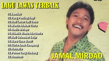 Lagu Terbaik Jamal Mirdad [ Full Album ] - Lagu Pop Indonesia Terbaik & Terpopuler Sepanjang Masa