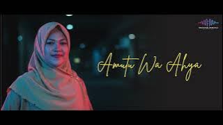 AMUTU WA AHYA 'ALA HUBBIKUM (Cover) | INDAH FADLUN MAULA
