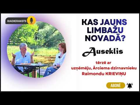 Kas jauns Limbažu novadā ar Raimondu Krieviņu