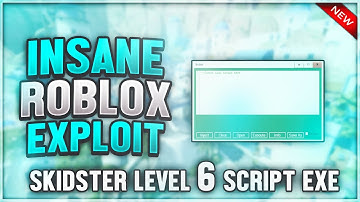 ✔️ [PATCHED] ✔️ NEW ROBLOX EXPLOIT - SKIDSTER (WORKING) FULL LUA C EXE. w/ GREAT STABILITY ✔️