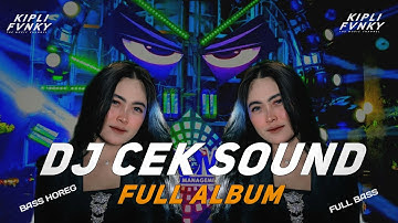 DJ CEK SOUND FULL BASS HOREG AMUNISI KARNAVAL TERBARU 2025 FULL ALBUM 