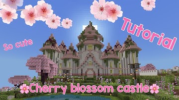 CHERRY BLOSSOM CASTLE TUTORIAL!!