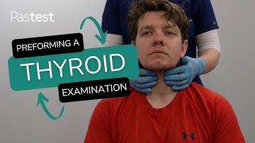 Clinical Thyroid Examination Guide for OSCE and CPSA Candidates