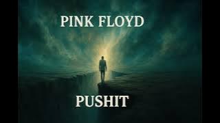 Pink Floyd - Pushit (Remaster) (Tool Cover)