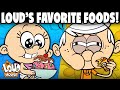 Every Loud's FAVORITE FOOD! | The Loud House