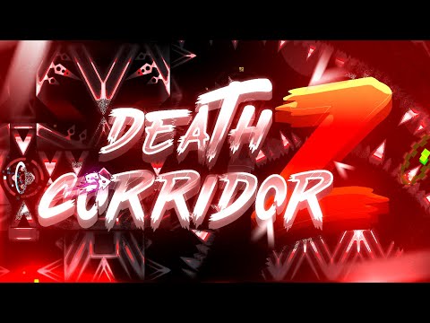 CON COPY "DEATH CORRIDOR Z" 100% (EXTREME DEMON) By Kaotik & Sunix | Geometry Dash | Donei GD