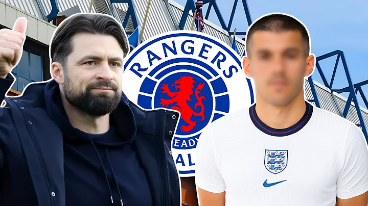 RANGERS SET TO SIGN ENGLAND INTERNATIONAL ? | Gers Daily