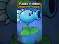 PAUSE O VÍDEO! #pvz #plantsvszombies #pvz2 #games #viral