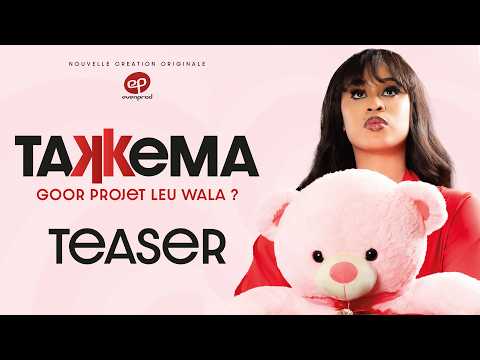 TAKKEMA - Nouvelle Série EvenProd : Bientôt **VOSTFR**