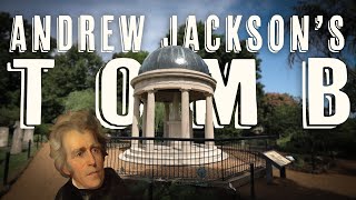Andrew Jacksons Tomb