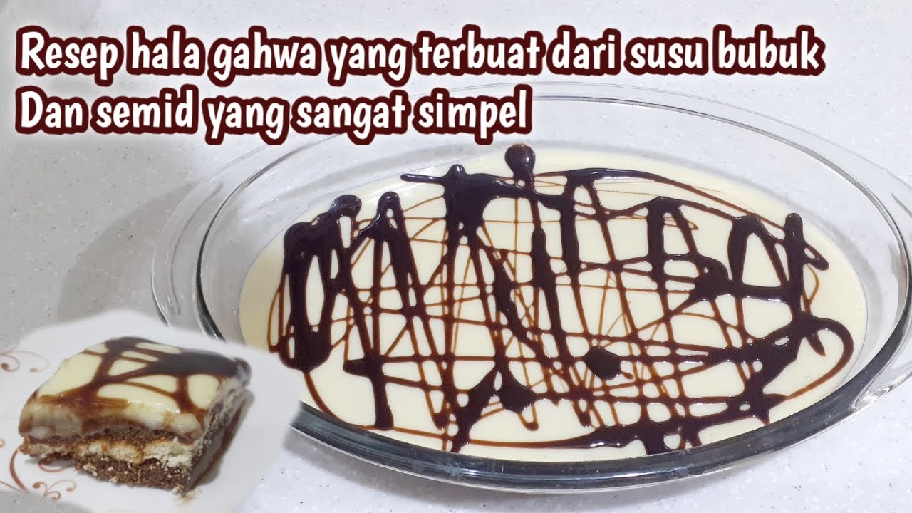 Resep hala gahwa yang terbuat dari susu bubuk Dan semid yang sangat simpel